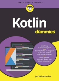Abbildung von: Kotlin für Dummies - Wiley-VCH