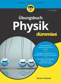 Abbildung von: Übungsbuch Physik für Dummies - Wiley-VCH