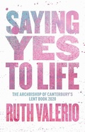Cover: Saying Yes to Life - Indian Society for Promoting Christian Knowledge