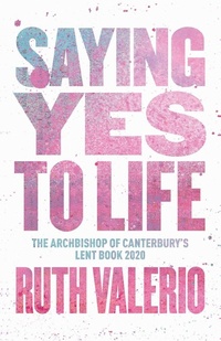 Enlarge image Cover: Saying Yes to Life - Indian Society for Promoting Christian Knowledge