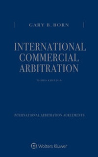 Abbildung von: International Commercial Arbitration - Kluwer Law International