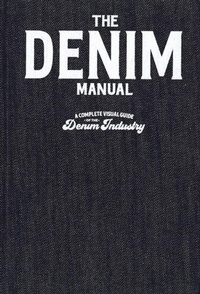 Abbildung von: The Denim Manual - Fashionary International Limited