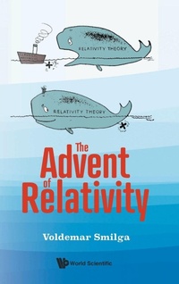 Abbildung von: Advent Of Relativity, The - World Scientific Publishing Co Pte Ltd