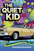 Cover: The Quiet Kid - BURKHART BOOKS