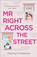 Cover: Mr Right Across the Street - HarperCollins