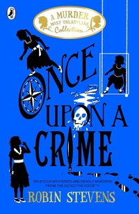 Enlarge image Cover: Once Upon a Crime - Puffin