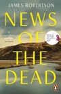 Cover: News of the Dead - Penguin Books Ltd