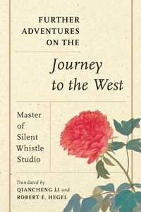 Abbildung von: Further Adventures on the Journey to the West - University of Washington Press