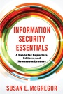 Cover: Information Security Essentials - Columbia University Press