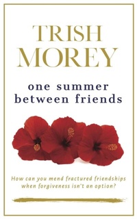 Abbildung von: One Summer Between Friends - Trish Morey