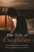 Cover: The Tolls of Uncertainty - Princeton University Press