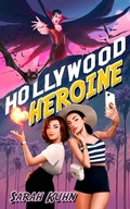 Cover: Hollywood Heroine - Astra Publishing House