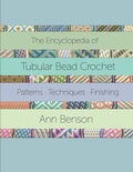 Cover: The Encyclopedia of Tubular Bead Crochet - IngramSpark