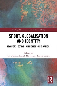Abbildung von: Sport, Globalisation and Identity - Routledge