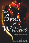 Cover: The Souls of Witches (Legends of the Pale, #4) - Legends of the Pale