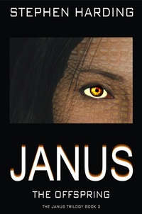 Enlarge image Cover: Janus the Offspring (The Janus Trilogy, #2) - The Janus Trilogy