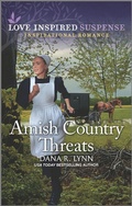 Cover: Amish Country Threats - Love Inspired Suspense