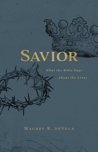 Enlarge image Cover: Savior - Abingdon Press