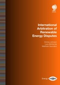 Cover: International Arbitration of Renewable Energy Disputes - Globe Law and Business