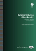 Cover: Building Enduring Client Loyalty - Globe Law and Business Ltd