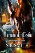 Cover: Il Comando di Destin (L'Alleanza, #5) - Montana Publishing LLC