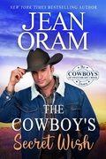 Cover: The Cowboy's Secret Wish - Oram Productions