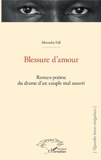 Enlarge image Cover: Blessure d'amour - Harmattan Sénégal