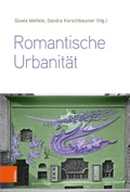 Cover: Romantische Urbanit&auml;t - B&ouml;hlau