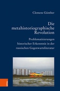 Cover: Die metahistoriographische Revolution - B&ouml;hlau