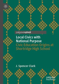 Enlarge image Cover: Local Civics with National Purpose - Palgrave Macmillan