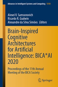 Abbildung von: Brain-Inspired Cognitive Architectures for Artificial Intelligence: BICA*AI 2020 - Springer