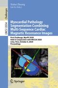Cover: Myocardial Pathology Segmentation Combining Multi-Sequence Cardiac Magnetic Resonance Images - Springer