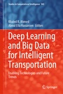 Cover: Deep Learning and Big Data for Intelligent Transportation - Springer