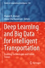 Cover: Deep Learning and Big Data for Intelligent Transportation - Springer
