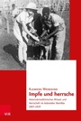 Cover: Impfe und herrsche - Vandenhoeck & Ruprecht