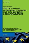Abbildung von: Special Purpose Acquisition Companies und die Ineffizienz des Kapitalsystems - De Gruyter