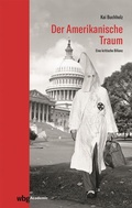 Cover: Der Amerikanische Traum - wbg Academic in Herder