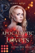 Cover: Apocalyptic Lovers. Reiter der H&ouml;lle - Impress