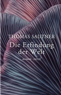 Cover: Die Erfindung der Welt - Picus Verlag