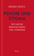Cover: Psyche und Stigma - Picus Verlag