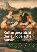 Cover: Kulturgeschichte der europ&auml;ischen Musik - B&auml;renreiter