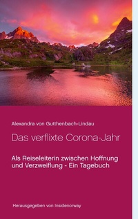 Abbildung von: Das verflixte Corona-Jahr - BoD - Books on Demand