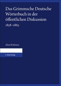 Cover: Das Grimmsche Deutsche W&ouml;rterbuch in der &ouml;ffentlichen Diskussion 1838-1863 - Hirzel