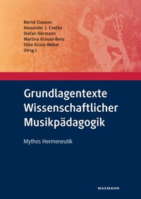 Abbildung von: Grundlagentexte Wissenschaftlicher Musikpädagogik - Waxmann