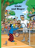 Cover: Globi und Roger - Globi-Verlag