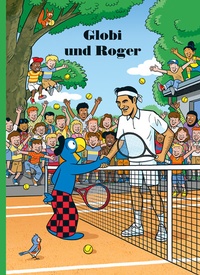 Abbildung von: Globi und Roger - Globi-Verlag