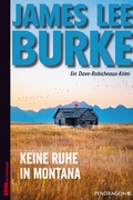 Cover: Keine Ruhe in Montana - Pendragon