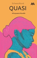 Cover: Quasi: Afroqueerer Roman - Ach je Verlag