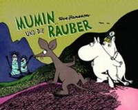 Enlarge image Cover: Mumin und die Räuber - Reprodukt