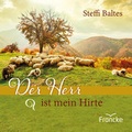Cover: Der Herr ist mein Hirte - Psalm 23 - Francke-Buch
